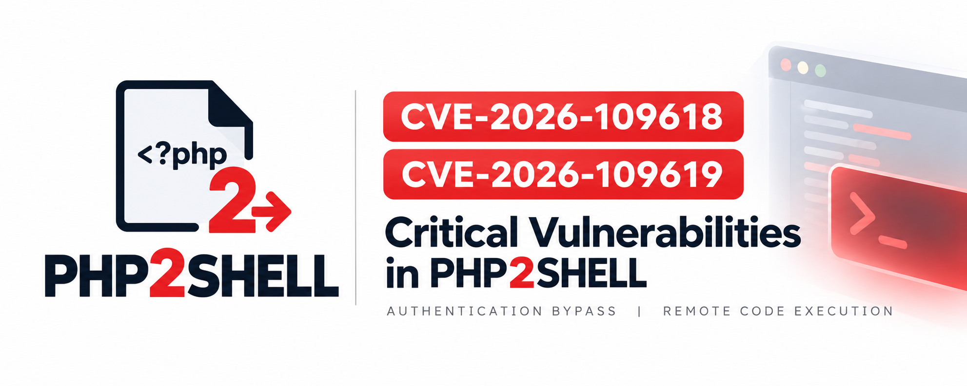 PHP2Shell: two critical PHP remote code execution vulnerabilities, CVE-2026-109618 and CVE-2026-109619